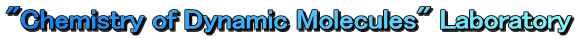 Chemistry of Dynamic Molecules Laboratory
